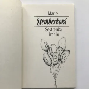Sestřenka ironie, Marie Štemberková
