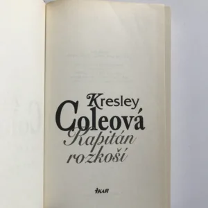 Kapitán rozkoší, Kresley Coleová