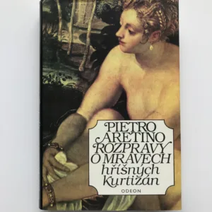 Rozpravy o mravech hříšných kurtizán, Pietro Aretino