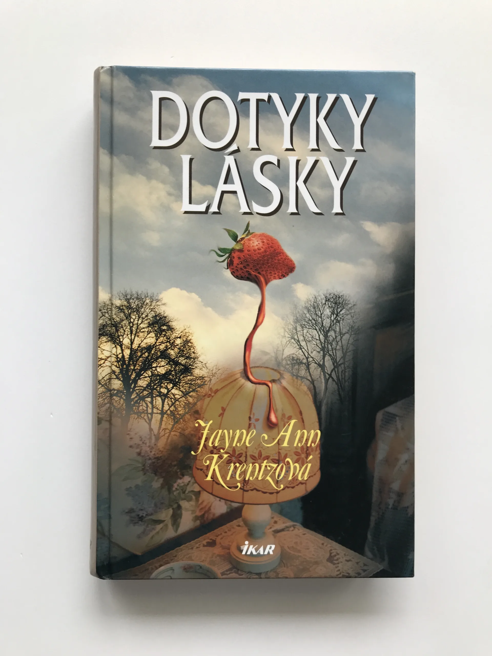 Dotyky lásky, Jayne Ann Krentzová
