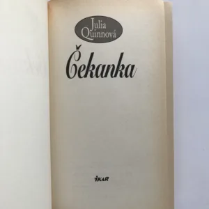 Čekanka, Julia Quinnová