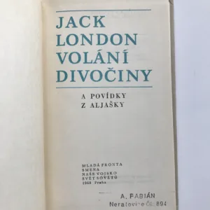 Volání divočiny a povídky z Aljašky, Jack London
