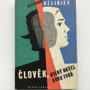 Člověk, který našel svou tvář, Alexandr Běljajev, František Hudeček