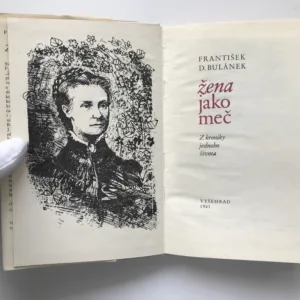 Žena jako meč, František D. Bulánek