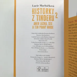 Historky z Tinderu 2 aneb Láska, sex a ten pravý nikde, Lucie Macháčková
