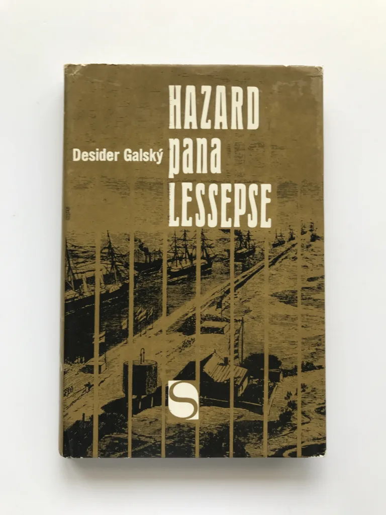 Hazard pana Lessepse, Desider Galský