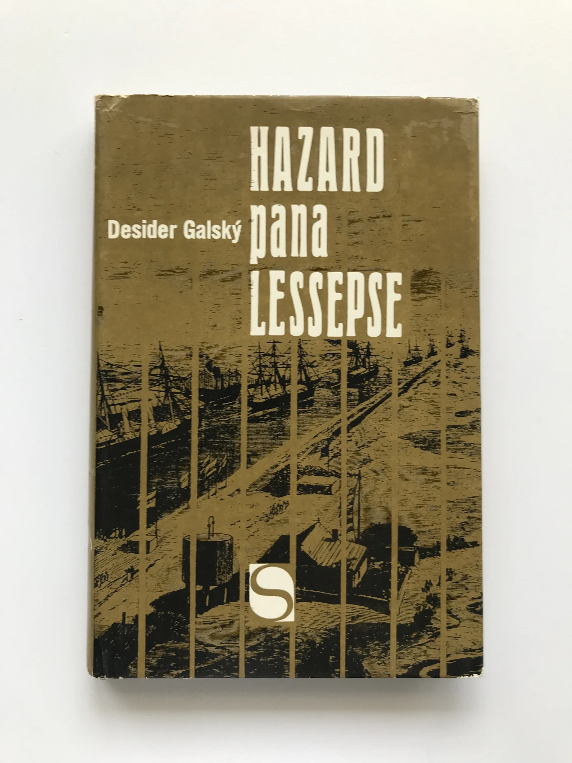 Hazard pana Lessepse, Desider Galský