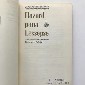 Hazard pana Lessepse, Desider Galský