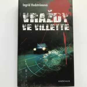 Vraždy ve Villette, Ingrid Hedströmová