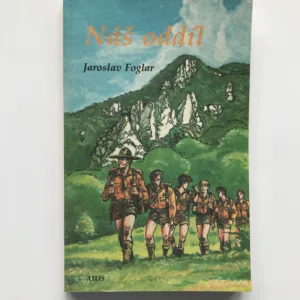 Náš oddíl, Jaroslav Foglar