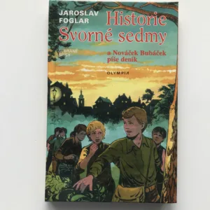 Historie Svorné sedmy a Nováček Bubáček píše deník, Jaroslav Foglar, Marko Čermák