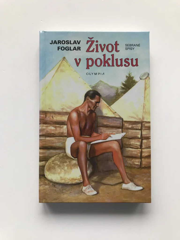 Život v poklusu, Jaroslav Foglar