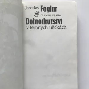 Dobrodružství v temných uličkách, Jaroslav Foglar, Marko Čermák