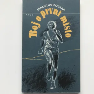 Boj o první místo, Jaroslav Foglar