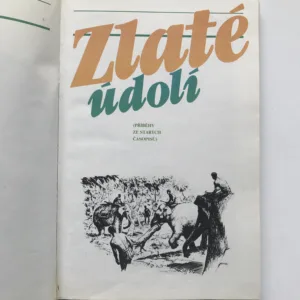 Zlaté údolí (Příběhy ze starých časopisů), Jaroslav Novák