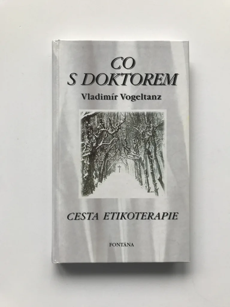 Co s doktorem – Cesta etikoterapie, Vladimír Vogeltanz