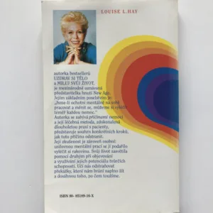 Miluj svůj život, Louise L. Hay