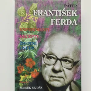 Páter František Ferda (Životní osudy, příběhy, experimenty), Zdeněk Rejdák