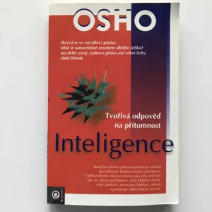 Tvořivá odpověď na přítomnost inteligence, Osho