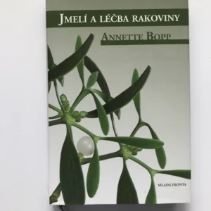 Jmelí a léčba rakoviny, Annette Bopp