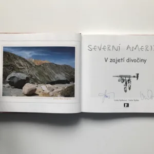Severní Amerika. V zajetí divočiny (podpisy autorů), Lenka Špillarová, Václav Špillar