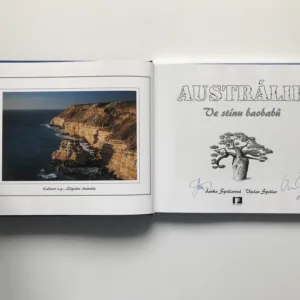 Austrálie. Ve stínu baobabů (podpisy autorů), Lenka Špillarová, Václav Špillar