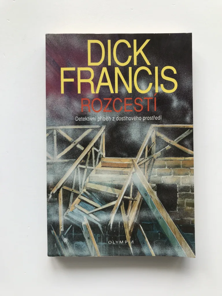Rozcestí, Dick Francis