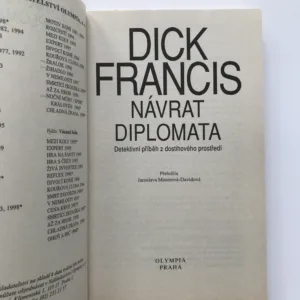 Návrat diplomata, Dick Francis