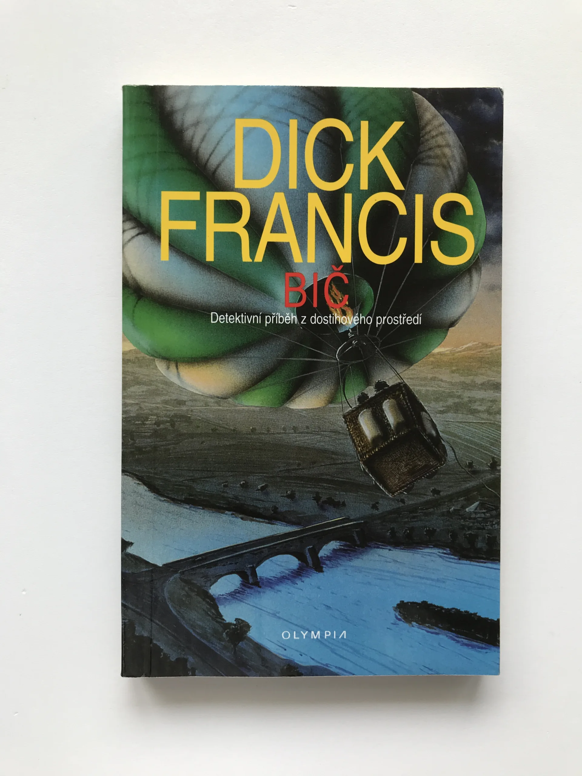 Bič, Dick Francis