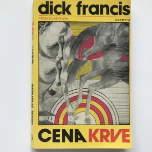 Cena krve, Dick Francis