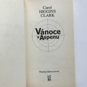 Vánoce v Aspenu, Carol Higgins Clark