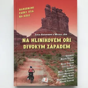 Na hliníkovém oři Divokým Západem (podpisy autorů), Lucie Kovaříková, Michal Jon