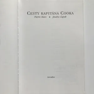 Cesty kapitána Cooka, Pierre Marc, Jindra Čapek