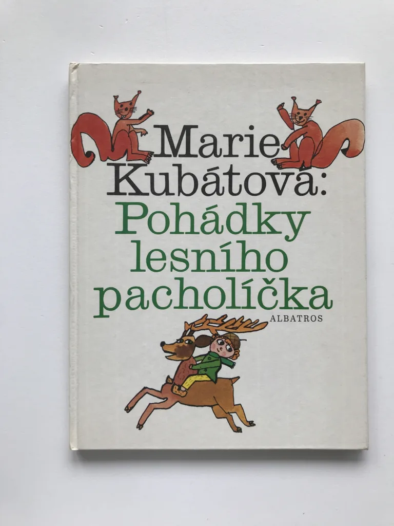 Pohádky lesního pacholíčka, Marie Kubátová, Miloslav Jágr