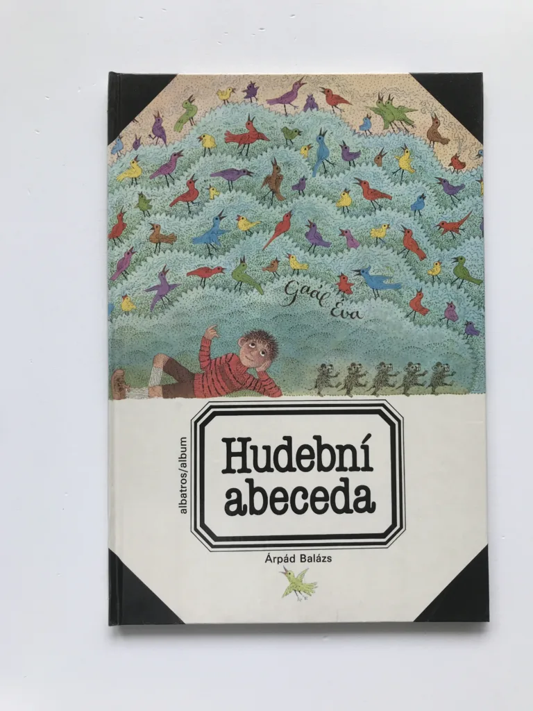 Hudební abeceda (Zvuk, rytmus, melodie), Árpás Balázs, Éva Gaálová