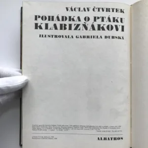 Pohádka o ptáku Klabizňákovi, Václav Čtvrtek, Gabriela Dubská