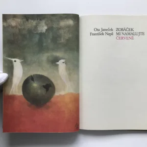 Zobáček mi namalujte červeně, Ota Janeček, František Nepil
