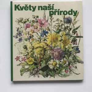 Květy naší přírody, Regine Süsskow, Wolf U. Friedrich