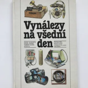 Vynálezy na všední den, Pavel Augusta, Pavel Vávra, Tomáš Vávra