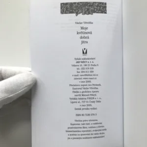 Moje květinová dobrá jitra (podpis autora), Václav Větvička