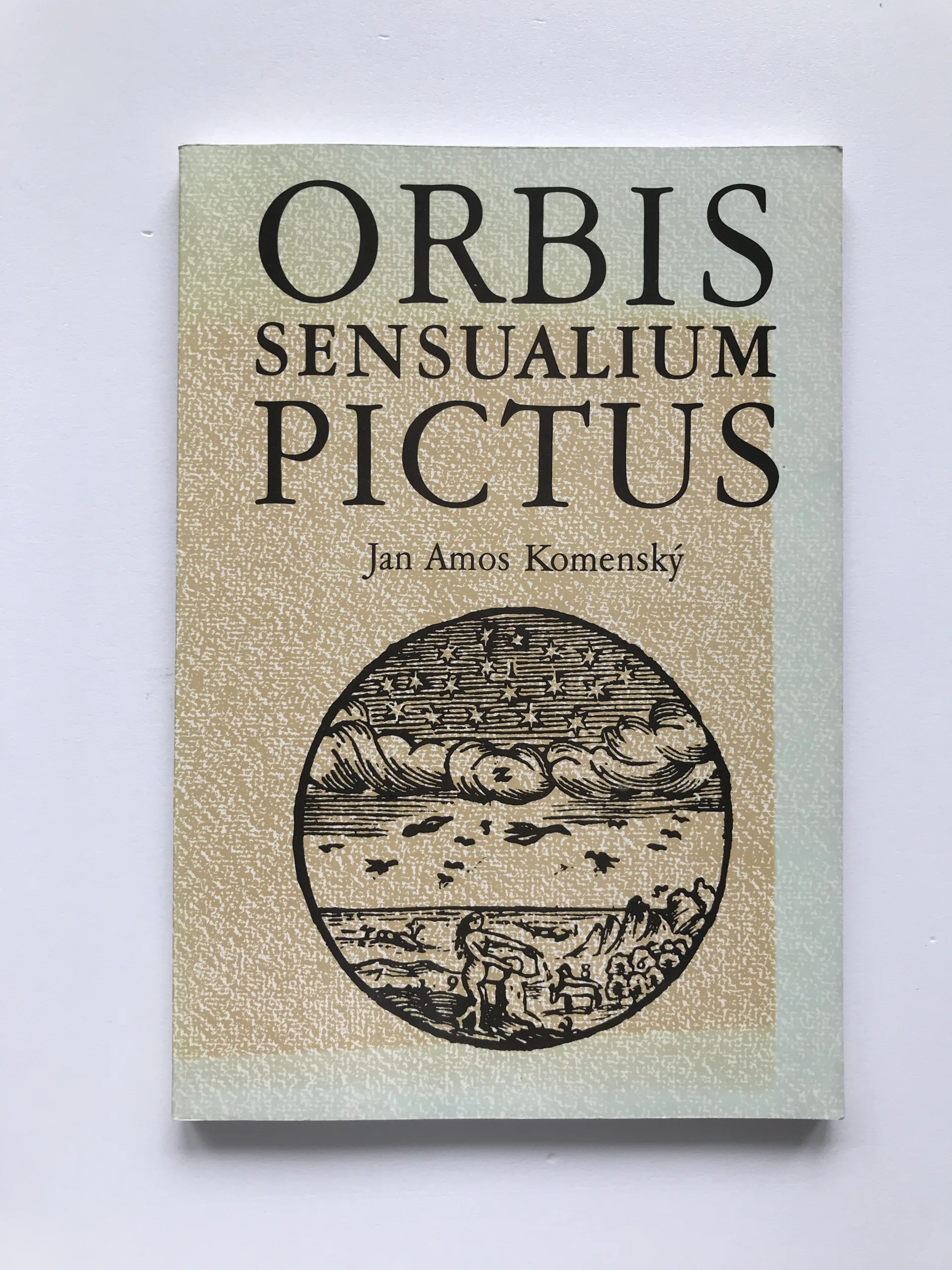 Orbis Sensualium Pictus, Jan Amos Komenský