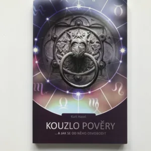Kouzlo pověry ...a jak se od něho osvobodit, Kurt Hasel