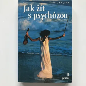 Jak žít s psychózou, Kamil Kalina