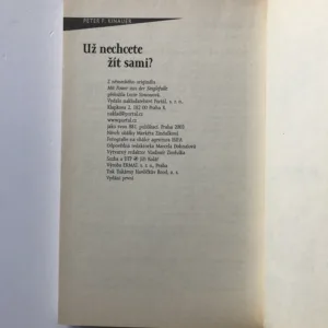 Už nechcete žít sami?, Peter F. Kinauer