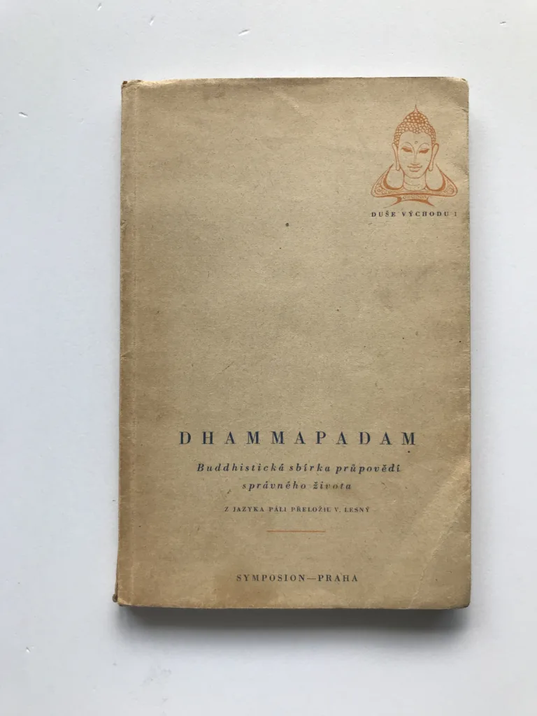 Dhammapadam (Buddhistická sbírka průpovědí správného života), Vincenc Lesný