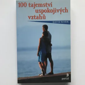 100 tajemství uspokojivých vztahů, David Niven
