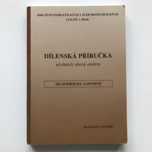 Dílenská příručka učebních oborů elektro – Silnoproudá zapojení