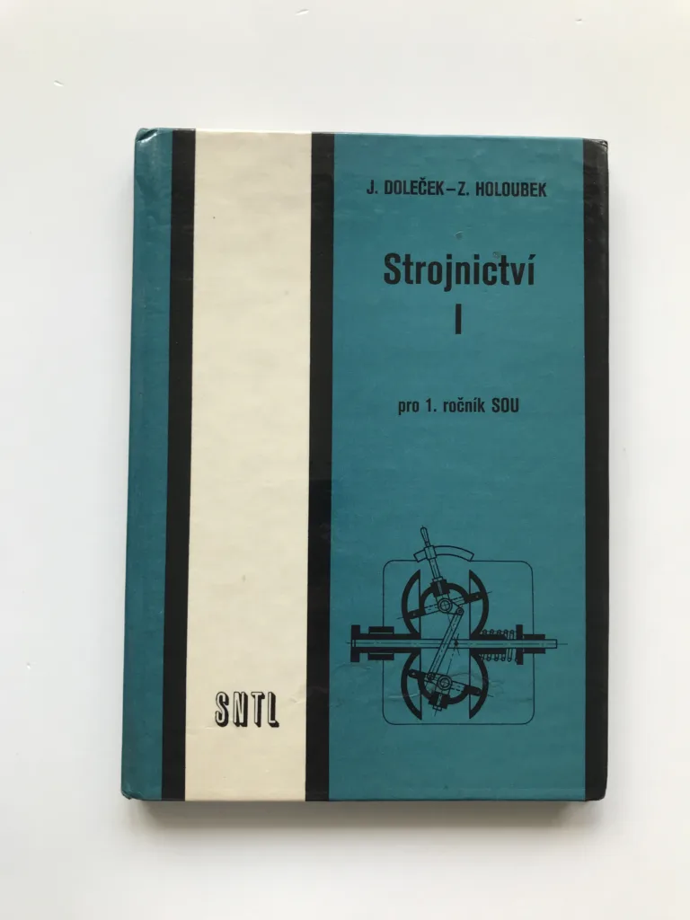 Strojnictví I, Josef Doleček, Zdeněk Holoubek
