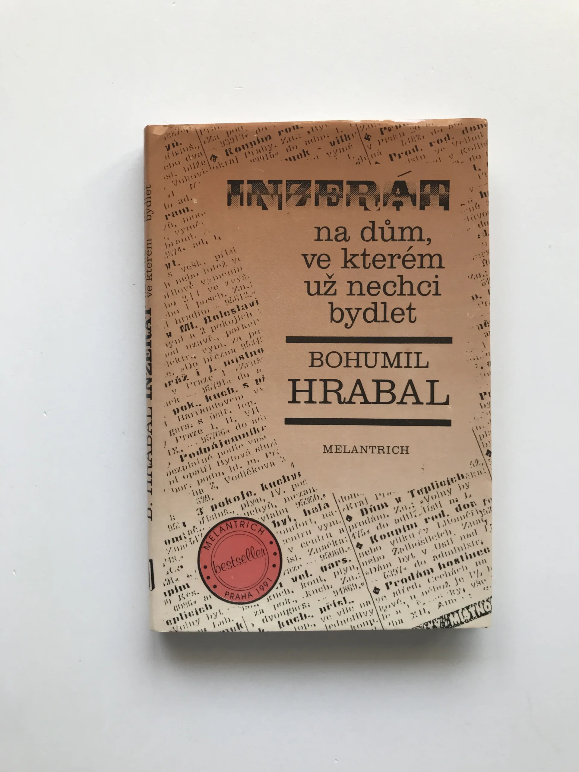 Inzerát na dům, ve kterém už nechci bydlet, Bohumil Hrabal