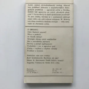 Zlý jako zvíře? (Biologické i nebiologické úvahy na téma agresivity), Werner Mohrig